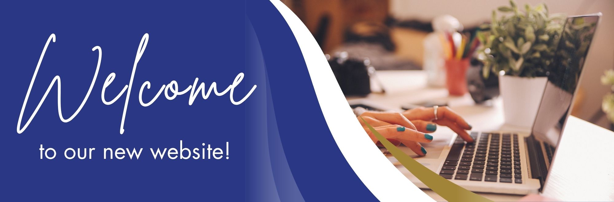 Welcome to our new website